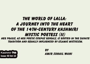 The World of Lalla:A Journey into the Heart of the 14th-Century Kashmiri Mystic Poetess (II)