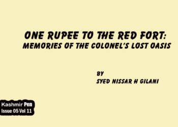 One Rupee to the Red Fort:Memories of the Colonel’s Lost Oasis