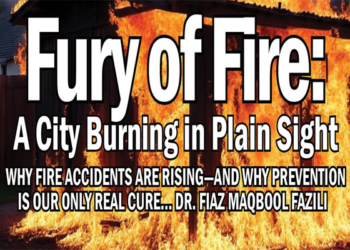 Fury of Fire:A City Burning in Plain Sight