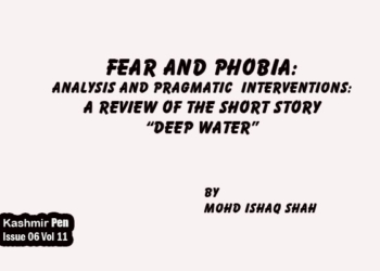 Fear And Phobia:Analysis And Pragmatic Interventions:A Review of the short story “Deep Water”