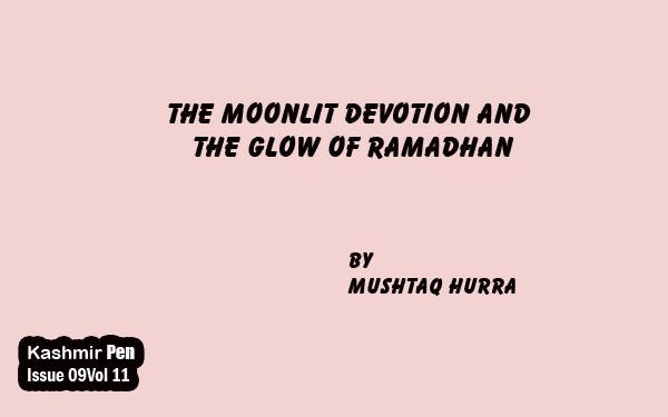 The Moonlit Devotion and The Glow of Ramadhan
