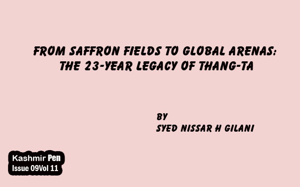 From Saffron Fields to Global Arenas: The 23-Year Legacy of Thang-Ta