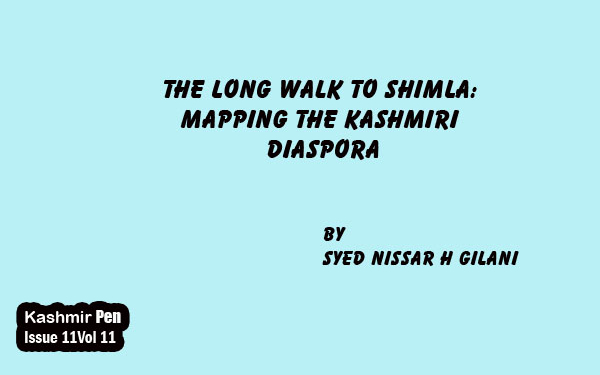 The Long Walk to Shimla: Mapping the Kashmiri Diaspora