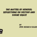 The Matter of Honour:Reflections on Destiny and Divine Grace