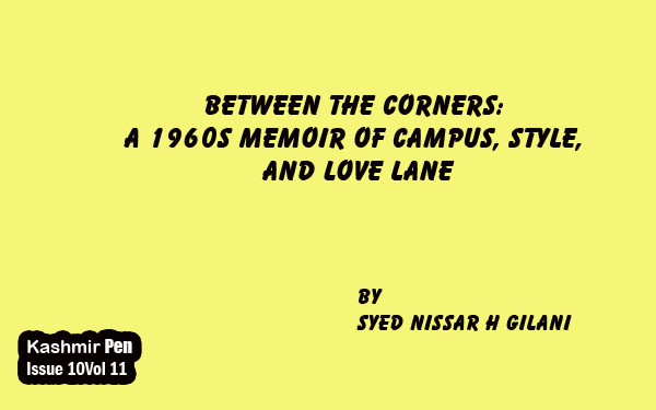 Between the Corners:A 1960s Memoir of Campus, Style, and Love Lane