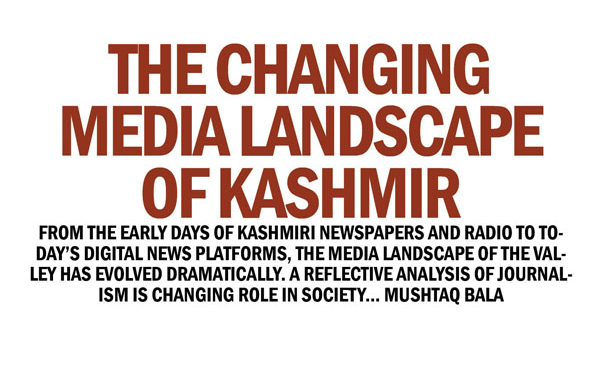 The Changing Media Landscape of Kashmir