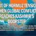 Strait of Hormuz Tensions: When Global Conflict Reaches Kashmir’s Doorstep