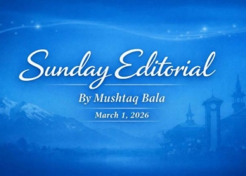Sunday Editorial By Mushtaq Bala Between Statehood, Stadium Glory and Shifting Global Winds