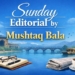 Sunday Editorial | By Mushtaq Bala