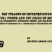 The Tyranny of Interpretation:Textual Power and the Crisis of Meaning