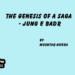 The Genesis of a Saga – Jung e Badr