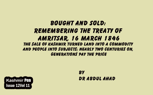 Bought and Sold: Remembering the Treaty ofAmritsar, 16 March 1846