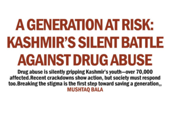A Generation at Risk:Kashmir’s Silent Battle Against Drug Abuse