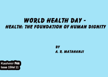 World Health Day -Health: The Foundation of Human Dignity