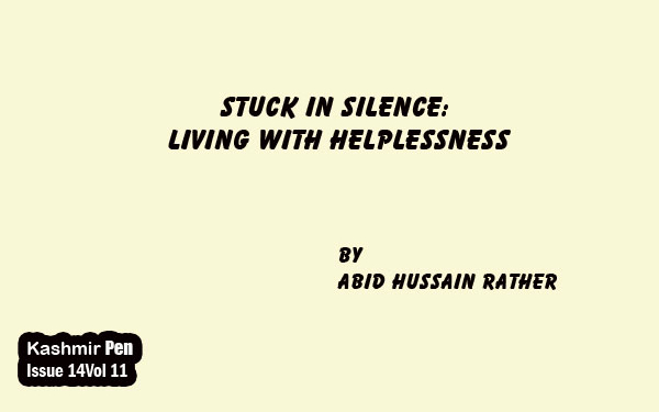 Stuck in Silence: Living with Helplessness