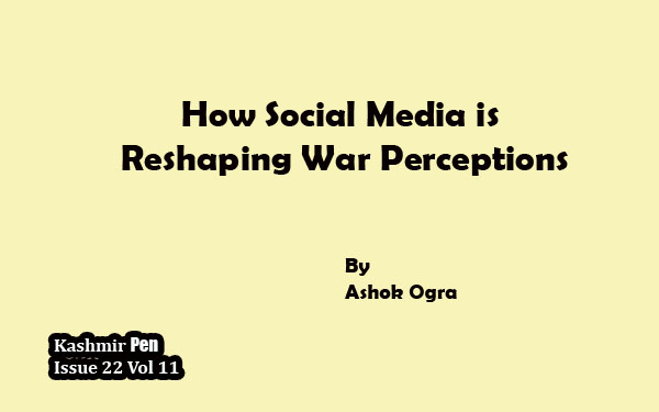How Social Media is Reshaping War Perceptions