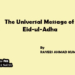 The Universal Message of Eid-ul-Adha”