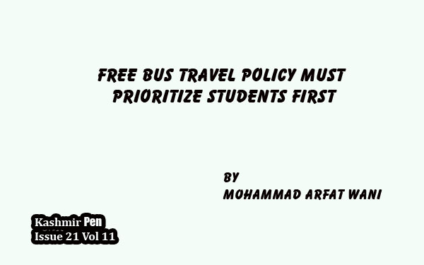 Free Bus Travel Policy Must Prioritize Students First