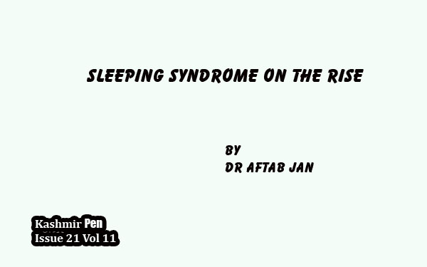 Sleeping Syndrome on the Rise