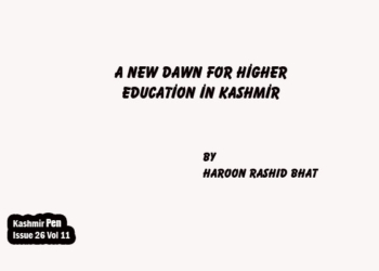 A New Dawn for Higher Education in Kashmir
