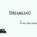 Dreamland