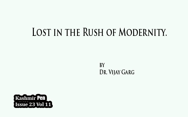 Lost in the Rush of Modernity.