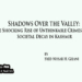 Shadows Over the Valley:The Shocking Rise of Unthinkable Crimes and Societal Decay in Kashmir