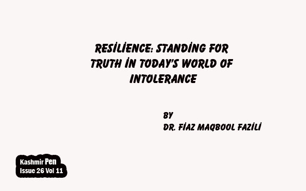 Resilience: Standing for Truth in Today’s World of Intolerance