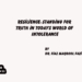 Resilience: Standing for Truth in Today’s World of Intolerance