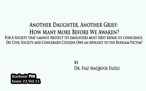 Another Daughter,Another Grief: How Many More Before We Awaken?