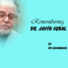 Remembering Dr. Javid Iqbal