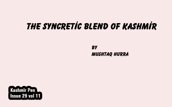 The Syncretic Blend of Kashmir