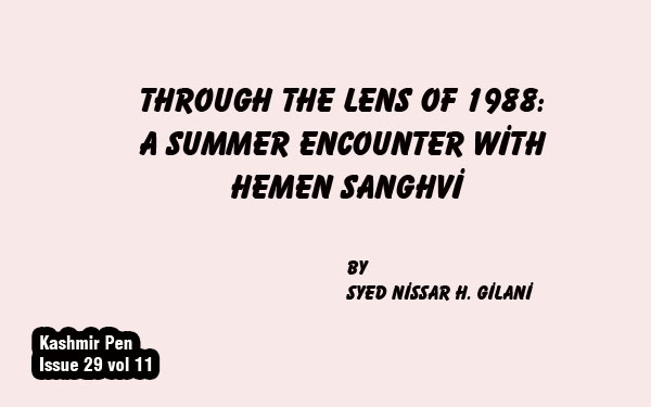 Through the Lens of 1988:A Summer Encounter with Hemen Sanghvi
