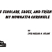 Of Scholars, Sages, and Friends: My Nowhatta Chronicle