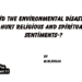 Did the Environmental Disaster Hurt Religious and Spiritual Sentiments-?