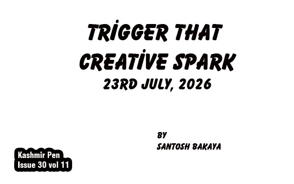 Trigger That Creative Spark, 23rd July, 2026