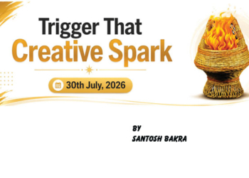 Trigger That Creative Spark , 30th July 2026