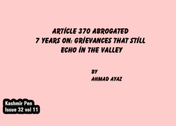 Article 370 Abrogated 7 Years On: Grievances That Still Echo in the Valley