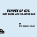 Echoes of OTC:Dust, Bonds, and the Jaipur Days.