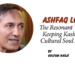 Ashfaq Lone,The Resonant Voice Keeping Kashmir’s Cultural Soul Alive