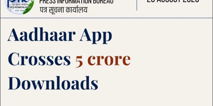 Adhaar App achieves milestone, crosses 5 crore downloads
