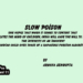 Slow Poison