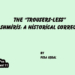 The “Trousers-Less”Kashmiris: A Historical Correction
