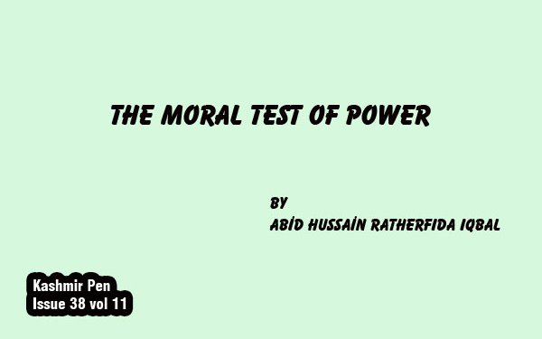The Moral Test of Power
