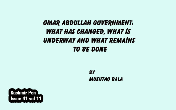 Omar Abdullah Government:What Has Changed, What is Underway and What Remainsto be Done