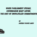 When Parliament Speaks,Governance Must Listen: The Cost of Unfulfilled Commitments
