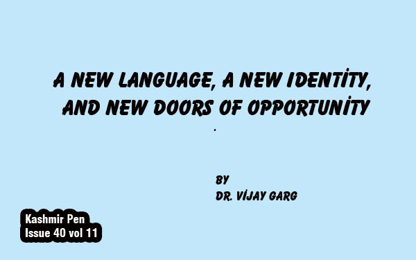 A New Language, A New Identity, and New Doors of Opportunity