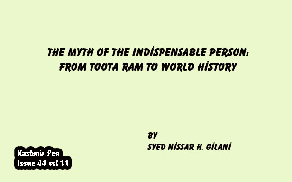 The Myth of the Indispensable Person:From Toota Ram to World History