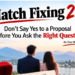 Match Fixing 2.0, Don’t Say Yes to a Proposal Before You Ask the Right Questions..DR.FIAZ MAQBOOL FAZILI