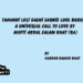 Tahandi Loli Gachi Sarnie Lool Barun: A Universal Call to Love by Mufti Abdul Salam Bhat (RA)